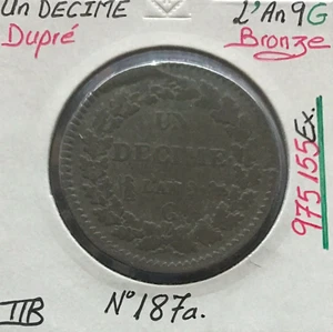1 DECIME DUPRE - L'AN 9 G - Pièce de Monnaie en Bronze // TTB - Picture 1 of 2