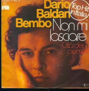 7" Dario Baldan Bembo/Aria (D) Top Hit In Italien - Imagen 1 de 1