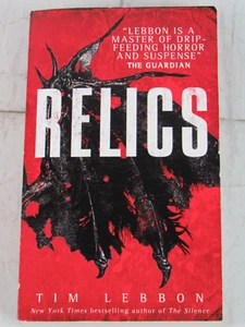 Relics : A Relics Novel, Tim Lebbon, Paperback - Picture 1 of 2