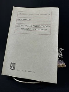 Linguistica e antropologia nel secondo settecento, Lia Formigari 1972 - Bild 1 von 12