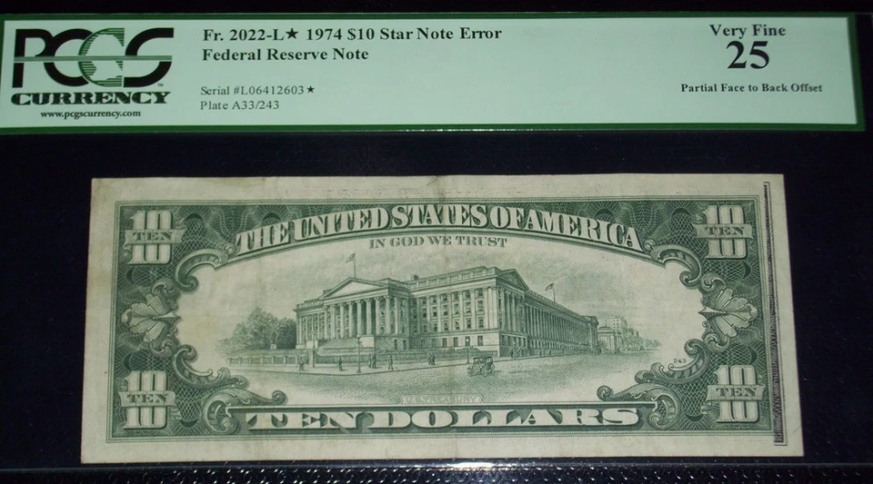 (FR.2022-L*) 1974 $10 STAR NOTE ERROR (Partial Face to Back Offset) PCGS-VF25 - Image 1 of 2