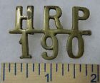 HRP 190 - ORIGINAL OLDER Vintage BRITISH INDIA Made METAL SHOULDER TITLE BADGE