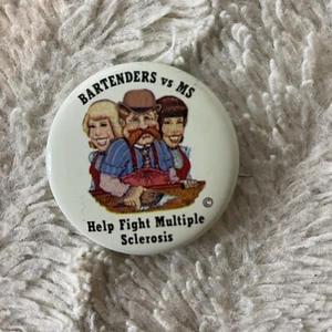 Bartenders vs MS Help Fight Multiple Sclerosis Button Back Pin - Picture 1 of 5