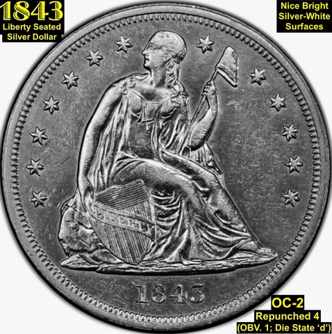 1843 LIBERTY SEATED SILVER DOLLAR - NO MOTTO - RPD (OC-2) **AU** Cover