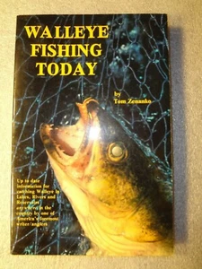 Walleye Fishing Today - Tom Zenanko Sighned Book - Picture 1 of 7