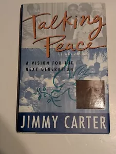 Jimmy Carter signed Talking Peace HC Buch POTUS handsigniert Autogramm - Bild 1 von 3