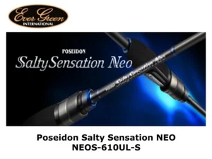 Evergreen Poseidon Salty Sensation Neo spinning NEOS-610UL-S  ultra light game - Picture 1 of 1