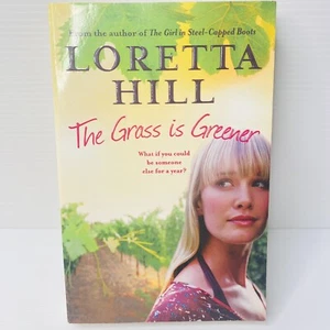 The Grass is Greener by Loretta Hill - Large Paperback - Imagen 1 de 6