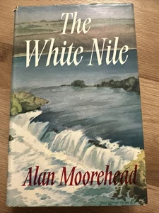 The White Nile - Alan Moorehead, hardback book, first edition, Africa travel 1st - Imagen 1 de 2