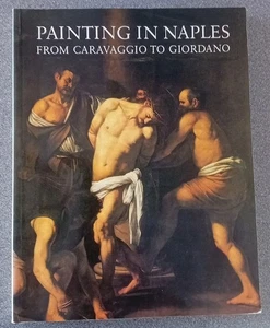 Gemälde in Neapel von Caravaggio bis Giordano. 1606-1705. - Bild 1 von 7