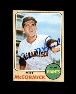 Mike McCormick Hand Signed 1968 Topps San Francisco Giants Autograph