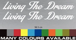 Living The Dream Decals / stickers - Picture 1 of 1