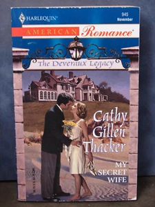 My Secret Wife, by Cathy Gillen Thacker, 2002, Romance PB 6288 - Picture 1 of 2
