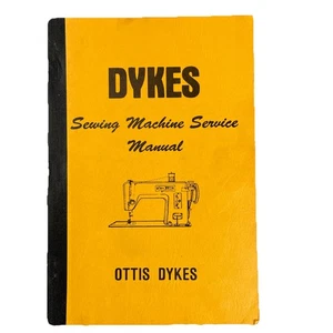 Ottis Dykes 1978 macchina da cucire manuale servizio libretto manutenzione vintage - Foto 1 di 7