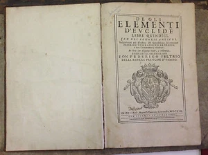 DEGLI ELEMENTS D'EUCLID BOOKS QUINDIDICI WITH GLI SCHOLII ANCIENT, 1619 - Bild 1 von 3