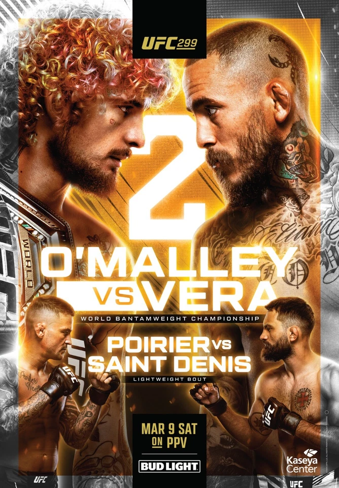 Fight Poster UFC 299 Sugar Sean O' Malley vs Marlon Vera 11X16 Dustin Poirier