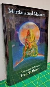 Martians and Madness: The Complete SF Novels of Fredric Brown NESFA Press 2002 - Picture 1 of 10