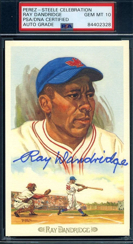 Ray Dandridge PSA DNA Gem Mint 10 Coa Signed Perez Steele Celebration Postcard  - Image 1 of 1