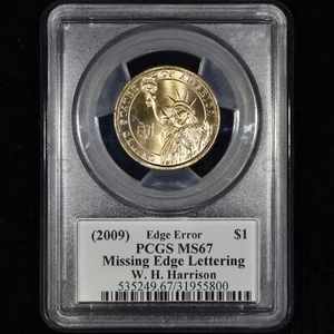 2009 PRESIDENTIAL DOLLAR ✪ MISSING EDGE LETTERING ✪ PCGS MS-67 MOY HARRISON 800 - Picture 1 of 2