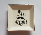 Mr. Right cufflink keys ceramic bowl NEW unused