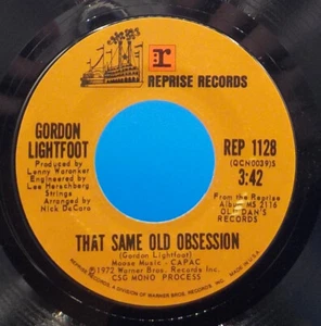 Gordon Lightfoot 45 That Same Old Obsession / You Are What I Am EX H7 - Bild 1 von 2