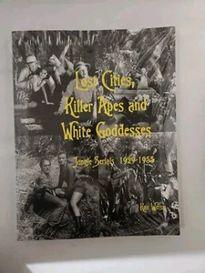 Lost Cities, Killer Apes, And White Goddesses By Ken Weiss Sealed Brand New - Picture 1 of 4
