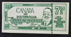 CANADA 1962 FANTASY "DIEFENDOLLAR 92.5 CENTS" BANK NOTE CAN.SHIP$1.99 COMB.SHIP - Picture 1 of 2