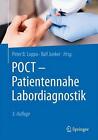 POCT - Patientenennahe Laborordidiagnostik von Peter B. Luppa (deutsch) Taschenbuch Buch