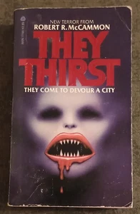They Thirst by Robert R. McCammon - paperback book - 1981 - Picture 1 of 1