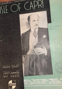 Noten, 1934, ISLE OF CAPRI - Xavier Cugat, Jimmy Kennedy, Will Grosz - Bild 1 von 5