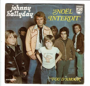 Johnny HALLYDAY Vinyl 45T 7" WEIHNACHTEN VERBOTEN Weihnachten VERRÜCKT NACH LIEBE - PHILIPS 6009 419 - Bild 1 von 3