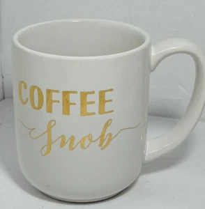 0 Strawberry Street Coffee Mug White Cup Gold Words "Coffee Snob" 15 oz. - Picture 1 of 5