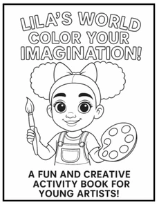 Lila’s World Coloring Book – Fun Imaginative Pages for Kids - Picture 1 of 2