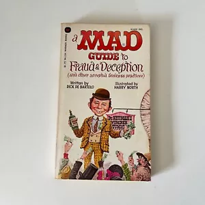 a MAD GUIDE to Fraud & Deception - First Printing 1981 - Dick De Bartolo - Picture 1 of 9