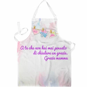 Grembiule a te che non hai mai pensato di chiedere un grazie mamma - Foto 1 di 1
