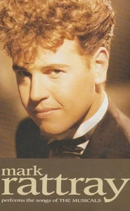 Mark Rattray Performs the Songs of the Musicals cassette UK Telstar 1990 - Picture 1 of 2