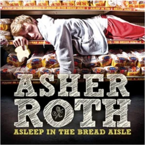 Asher Roth Asleep in the Bread Aisle (CD) Album (UK IMPORT) - Picture 1 of 1