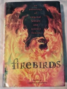 Firebirds An Anthology of Original Fantasy Science Fiction HB 2003 Ex-Library - Picture 1 of 3