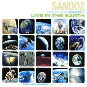 Sandoz Sandoz in Dub Chapter 2 - Live in the Earth (CD) Album