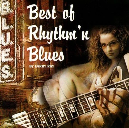 Audio Cd - Ray Larry - Best Of Rhythm'N Blus  - Dv More - Neu - Bild 1 von 1