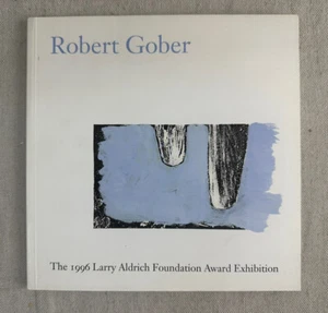 Robert Gober Exhibition Catalog ~ 1996 Larry Aldrich Foundation Award - Bild 1 von 5