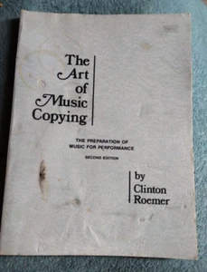 The Art of Music Copying: Preparation of Music for Performance - 2nd Ed. -Roemer - Picture 1 of 7