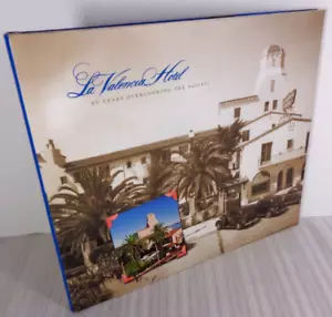 La Valencia Hotel 80 Years Overlooking the Pacific La Jolla SIGNED Shaw HC/DJ VG - Picture 1 of 8