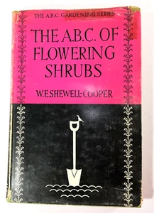 The A.B.C (abc) of Flowering Shrubs Book by W E Shewell-Cooper 1st Edi 1953. - Imagen 1 de 12