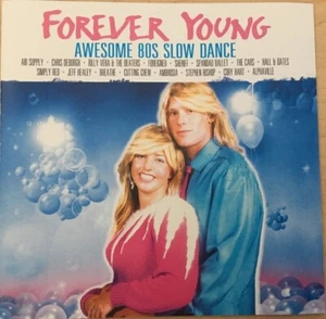 Forever Young Awesome 80's Slow Dance CD Various Artist - BRAND NEW - Picture 1 of 2
