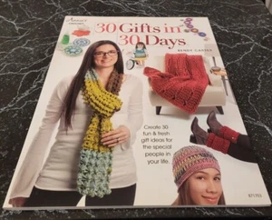 DF16 ANNIE'S 2017, 30 GIFTS IN 30 DAYS CROCHET PATTERN LEAFLET - Picture 1 of 5