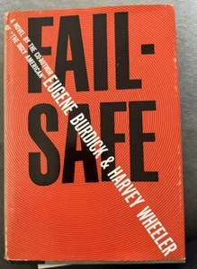 Fail-Safe Eugene Burdick & Harvey Wheeler BOMC hardcover 1962 - Picture 1 of 7