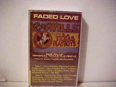Bob Wills Original Texas Playboys 'faded love' [WESTERN SWING] cassette C15 Foto 1 de 4