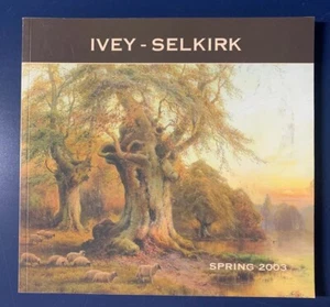 Ivey-Selkirk Spring 2003 Gallery Auction Catalog - Picture 1 of 3