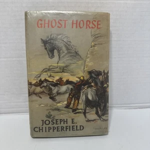 Ghost Horse by Joseph E Chipperfield, HC - Foto 1 di 16